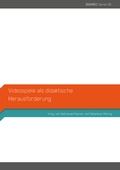 Cover: Videospiele als didaktische Herausforderung - Universit&auml;tsverlag Potsdam