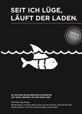 Cover: Seit ich l&uuml;ge, l&auml;uft der Laden. - Richard Pflaum Verlag