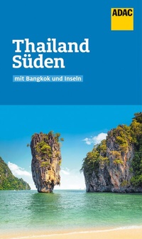 Abbildung von: ADAC Reiseführer Thailand Süden - ADAC Reiseführer