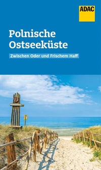 Abbildung von: ADAC Reiseführer Polnische Ostseeküste - ADAC Reiseführer