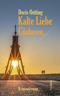 Cover: Kalte Liebe in Cuxhaven - Prolibris