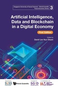 Cover: Artificial Intelligence, Data And Blockchain In A Digital Economy (First Edition) - World Scientific Publishing Co Pte Ltd