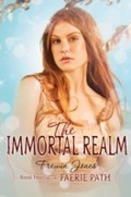 Cover: The Faerie Path #4: The Immortal Realm - HarperCollins