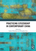 Cover: Practicing Citizenship in Contemporary China - Routledge