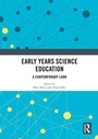 Cover: Early Years Science Education - Routledge