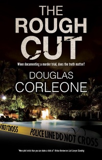 Abbildung von: The Rough Cut - Severn House