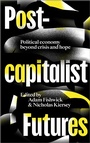 Cover: Post-capitalist Futures - Pluto Press