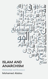 Enlarge image Cover: Islam and Anarchism - Pluto Press