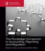 Cover: The Routledge Companion to Accounting, Reporting and Regulation - Routledge