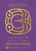 Cover: Forty Days on Being a Three - IVP Formatio