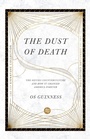 Cover: The Dust of Death - The Sixties Counterculture and How It Changed America Forever - Inter-Varsity Press,US
