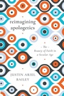 Cover: Reimagining Apologetics - The Beauty of Faith in a Secular Age - IVP Academic