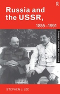 Cover: Russia and the USSR, 1855-1991 - Routledge