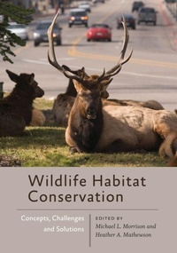 Enlarge image Cover: Wildlife Habitat Conservation - Johns Hopkins University Press