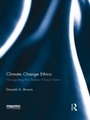 Cover: Climate Change Ethics - Routledge
