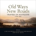 Cover: Old Ways New Roads - Birlinn Ltd