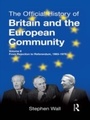 Cover: The Official History of Britain and the European Community, Vol. II - Routledge