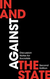 Enlarge image Cover: In and Against the State - Pluto Press