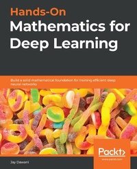 Abbildung von: Hands-On Mathematics for Deep Learning - De Gruyter