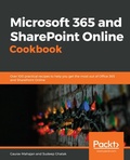Cover: Microsoft 365 and SharePoint Online Cookbook - Packt Publishing