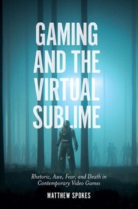 Abbildung von: Gaming and the Virtual Sublime - Emerald Publishing Limited