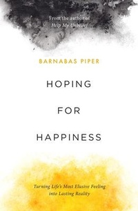 Enlarge image Cover: Hoping for Happiness - The Good Book Company