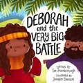 Cover: Deborah and the Very Big Battle - The Good Book Company