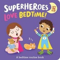 Enlarge image Cover: Superheroes LOVE Bedtime! - Two Windmills Limited