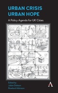 Cover: Urban Crisis, Urban Hope - Anthem Press