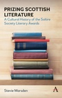Cover: Prizing Scottish Literature - Anthem Press