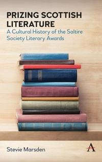 Enlarge image Cover: Prizing Scottish Literature - Anthem Press