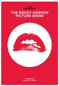 Cover: Fan Phenomena: The Rocky Horror Picture Show - Intellect Books