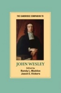 Abbildung von: The Cambridge Companion to John Wesley - Cambridge University Press