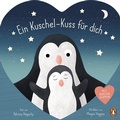 Cover: Ein Kuschel-Kuss f&uuml;r dich - Penguin Junior