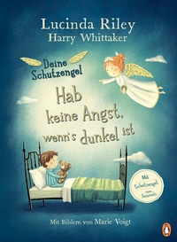 Abbildung von: Deine Schutzengel - Hab keine Angst, wenn's dunkel ist - Penguin Junior