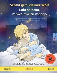 Abbildung von: Schlaf gut, kleiner Wolf - Lala salama, mbwa mwitu mdogo (Deutsch - Swahili) - Sefa Verlag
