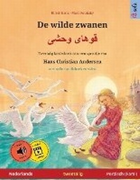 Abbildung von: De wilde zwanen - ????? ???? (Nederlands - Perzisch (Farsi)) - Sefa Verlag
