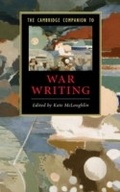 Cover: The Cambridge Companion to War Writing - Cambridge University Press
