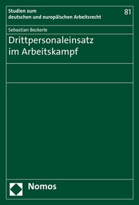 Abbildung von: Drittpersonaleinsatz im Arbeitskampf - Nomos