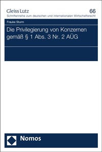 Abbildung von: Die Privilegierung von Konzernen gemäß § 1 Abs. 3 Nr. 2 AÜG - Nomos