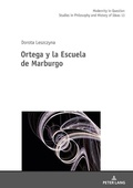 Cover: Ortega y la Escuela de Marburgo - Peter Lang Verlag