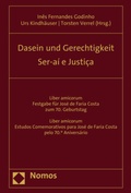 Cover: Dasein und Gerechtigkeit | Ser-a&iacute; e Justi&ccedil;a - Nomos