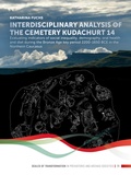 Cover: Interdisciplinary analysis of the cemetery 'Kudachurt 14' - Sidestone Press