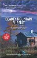 Cover: Deadly Mountain Pursuit - Love Inspired MMP