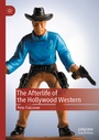 Cover: The Afterlife of the Hollywood Western - Palgrave Macmillan