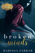 Cover: Broken Minds (Bad Blood, #2) - Warwick House Press