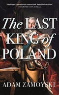Cover: The Last King Of Poland - Weidenfeld and Nicholson