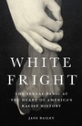 Cover: White Fright - Basic Books
