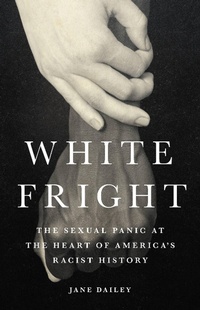 Enlarge image Cover: White Fright - Basic Books