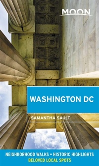 Abbildung von: Moon Washington DC (Second Edition) - Moon Travel